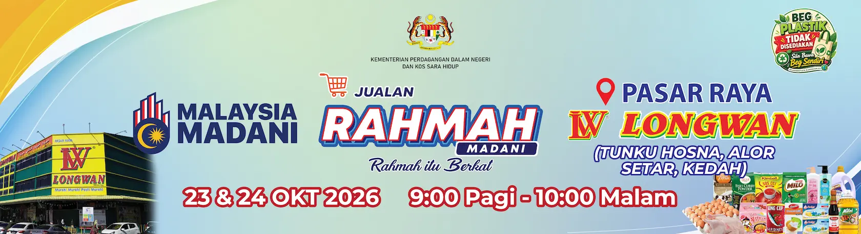 Jualan Rahmah di cawangan Pasaraya Longwan Tunku Hosna, Alor Setar, Kedah dari 23 - 24/10/2026