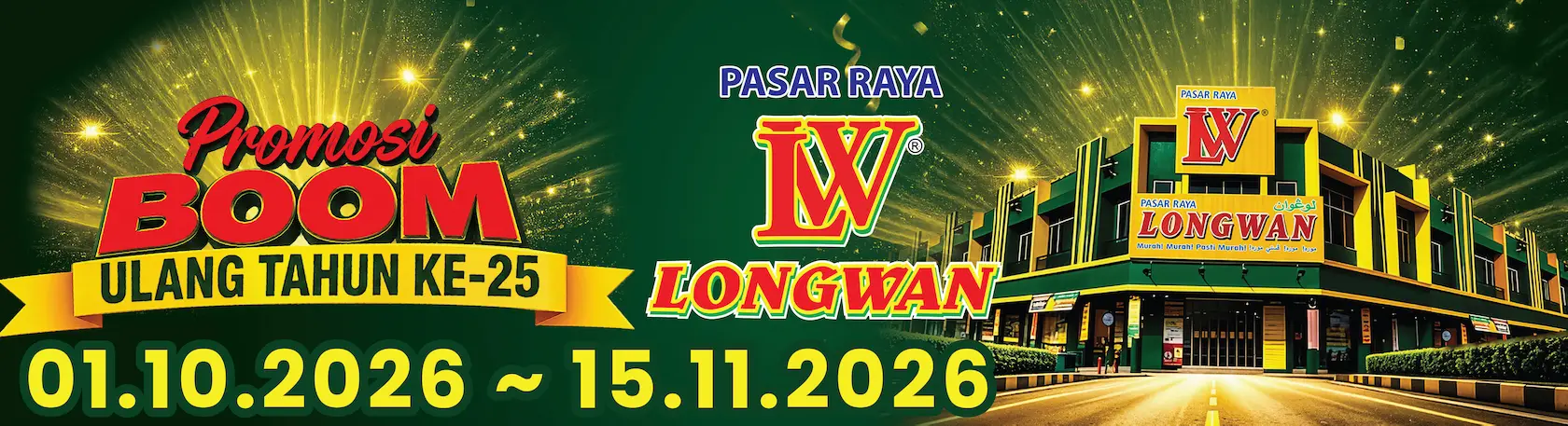 Promosi BOOM Ulang Tahun ke-25 di cawangan Pasaraya Longwan dari 1/10 - 15/11/2026