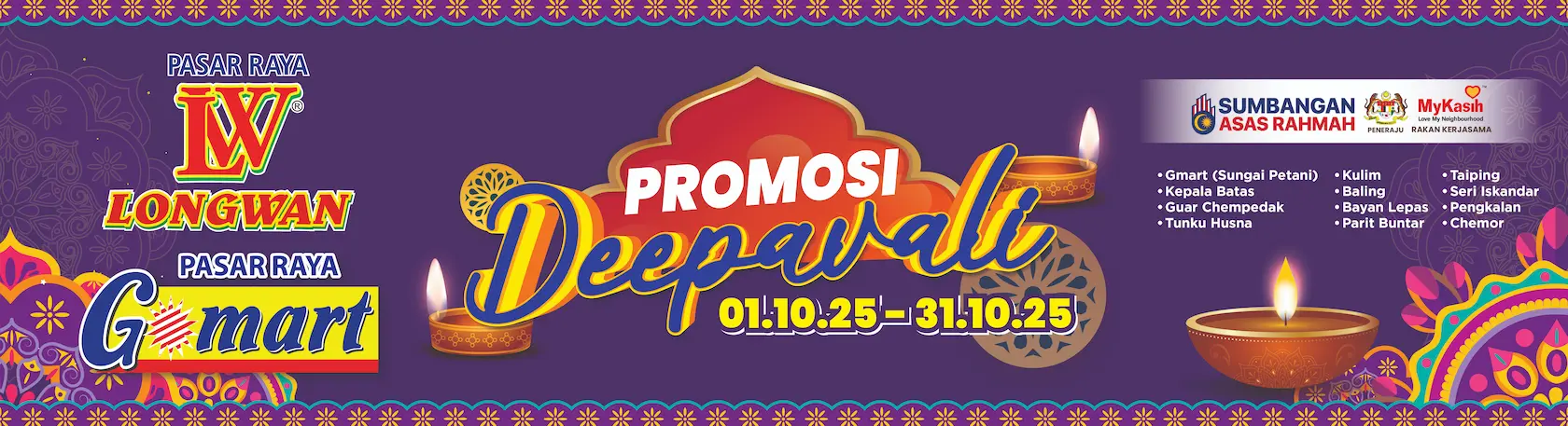 Sempena perayaan Deepavali (1 - 31 Okt 2025)