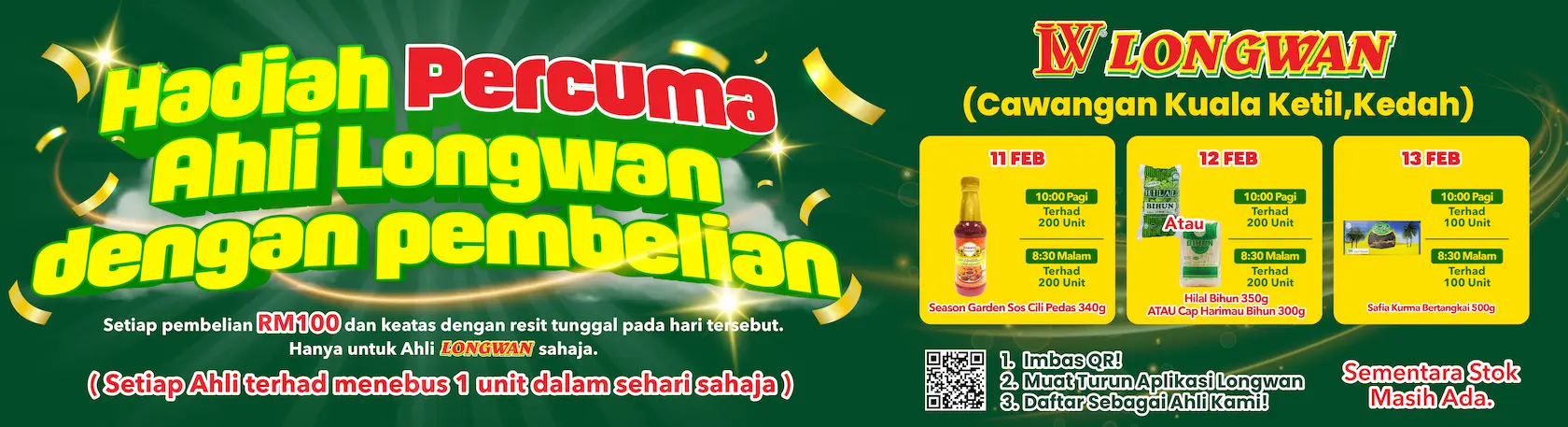 Bahagian PASAR SEGAR, Bahagian MAKANAN dan Bahagian KEPERLUAN HARIAN akan mula beroperasi di Pasaraya Longwan Kuala Ketil pada 05 Februari 2026.