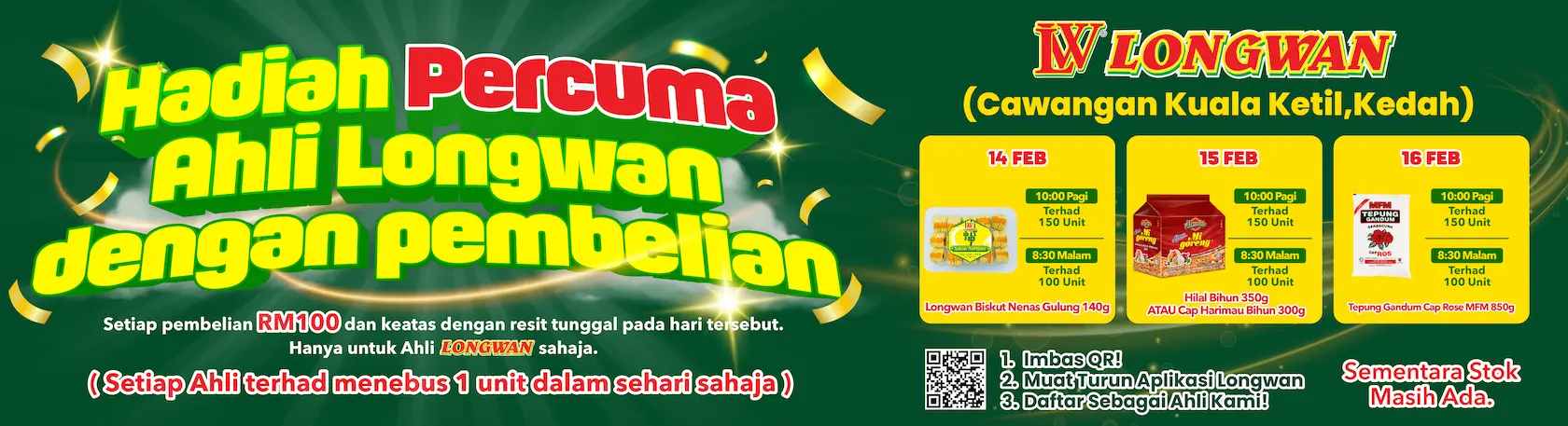 Bahagian PASAR SEGAR, Bahagian MAKANAN dan Bahagian KEPERLUAN HARIAN akan mula beroperasi di Pasaraya Longwan Kuala Ketil pada 05 Februari 2026.