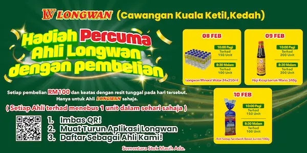 Bahagian PASAR SEGAR, Bahagian MAKANAN dan Bahagian KEPERLUAN HARIAN akan mula beroperasi di Pasaraya Longwan Kuala Ketil pada 05 Februari 2026.