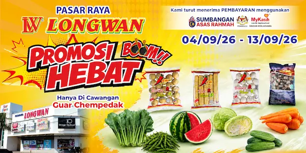 Promosi BOOM Hebat di Pasaraya Longwan Guar Chempedak, Kedah dari 4 - 13/9/2026
