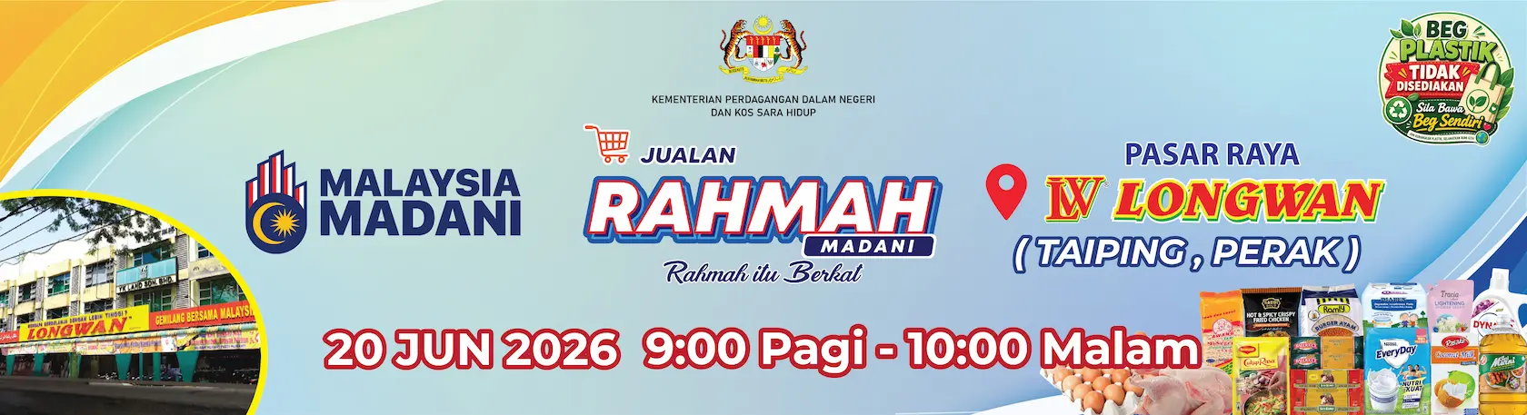 Jualan Rahmah Madani pada 20 Jun 2026 di Pasaraya Longwan Taiping, Perak.