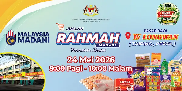 Jualan Rahmah Madani di Pasaraya Longwan Taiping, Perak (23-24 May 2026)