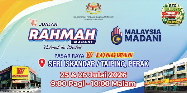 Jualan Rahmah di Pasaraya Longwan Seri Iskandar & Taiping, Perak pada 25 - 26 Jul 2026