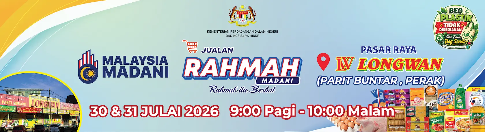 Jualan Rahmah di Pasaraya Longwan Parit Buntar, Perak pada 30 - 31 Jul 2026